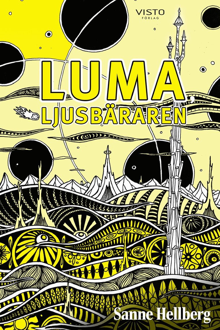 Sanne Hellberg - Luma, ljusbäraren, Inbunden