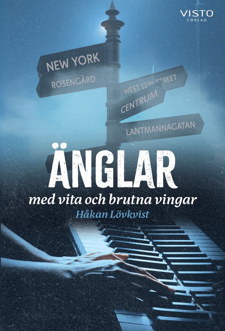 Håkan Lövkvist - Änglar med vita och brutna vingar, Häftad