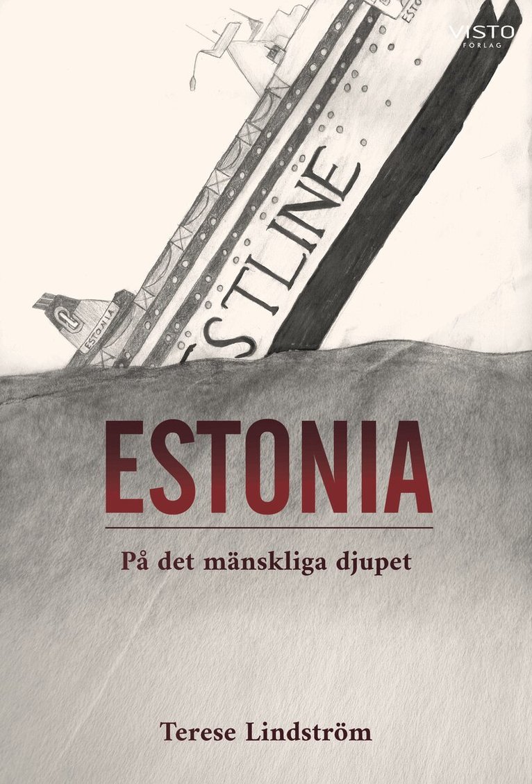 Terese Lindström - Estonia : på det mänskliga djupet, Häftad. Tillgänglighet: Lägg i varukorg