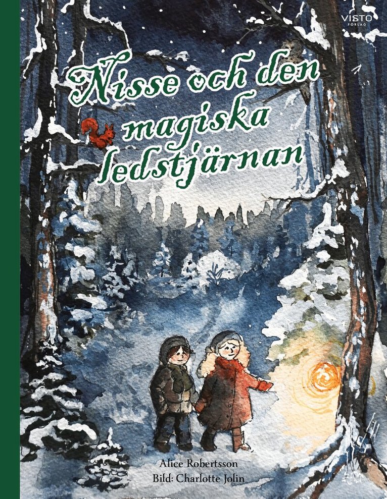 Alice Robertsson - Nisse och den magiska ledstjärnan, Inbunden. Tillgänglighet: Kommande