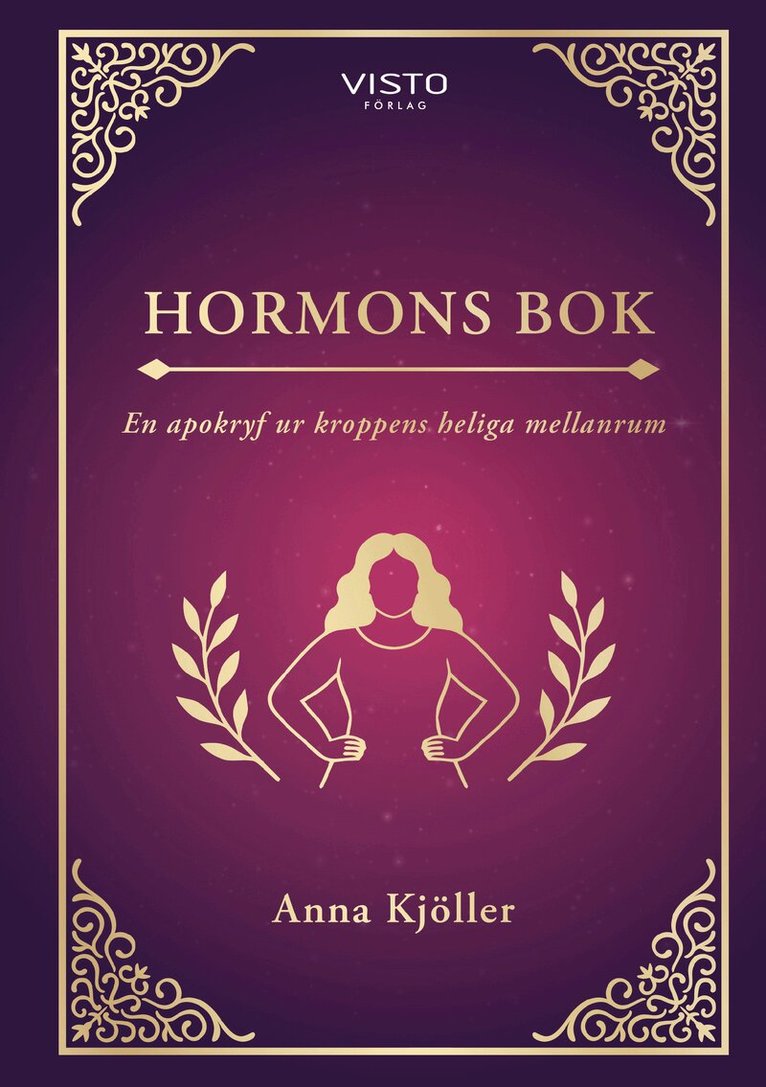 Anna Kjöller - Hormons bok, Inbunden. Tillgänglighet: Kommande