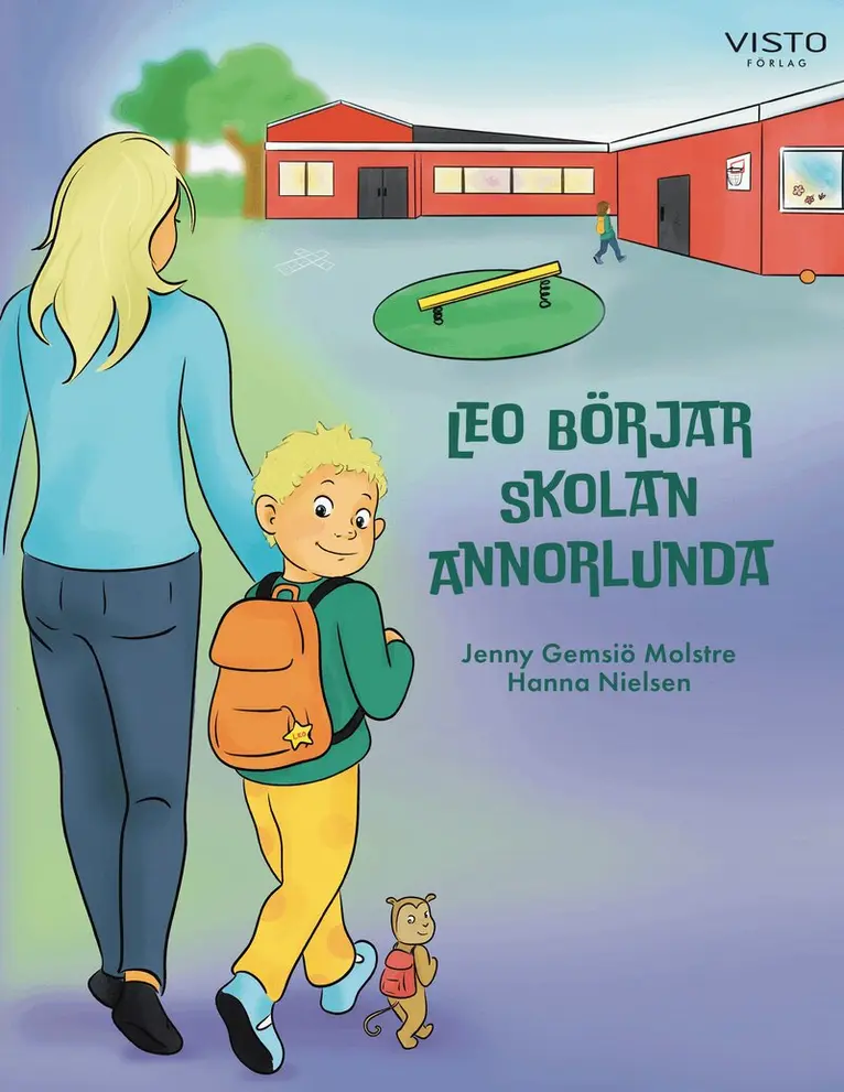 Jenny Gemsiö Molstre - Leo börjar skolan annorlunda, Inbunden. Tillgänglighet: Lägg i varukorg