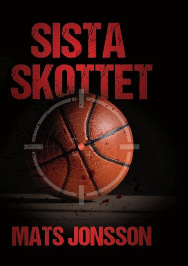 Mats Jonsson - Sista skottet, Häftad