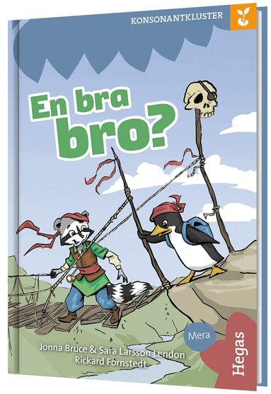 Jonna Bruce, Sara Larsson Lendon - Grodden. Konsonantkluster – En bra bro?, Inbunden
