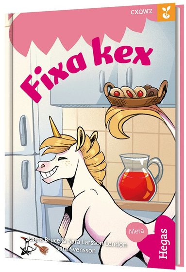 Jonna Bruce, Sara Larsson Lendon - Grodden: C,X,Z,W,Q - Fixa kex, Inbunden