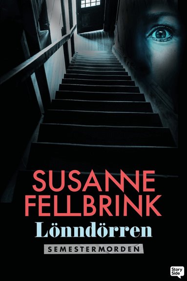 Susanne Fellbrink - Lönndörren, Häftad