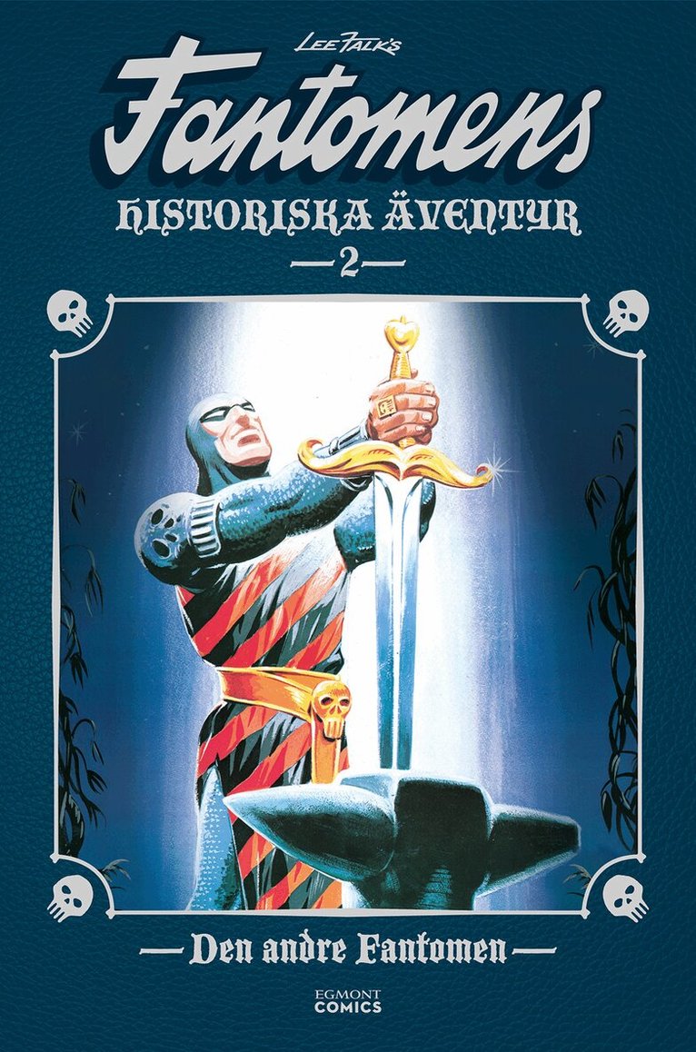 Fantomens historiska äventyr. Den andre Fantomen