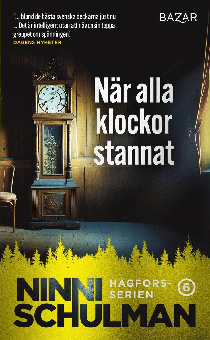 Ninni Schulman - När alla klockor stannat, Pocket