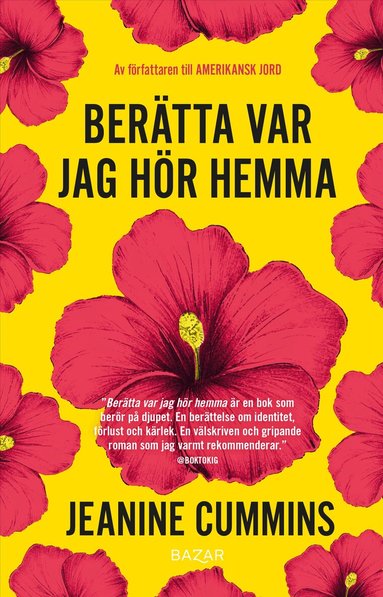 Jeanine Cummins - Berätta var jag hör hemma, Pocket
