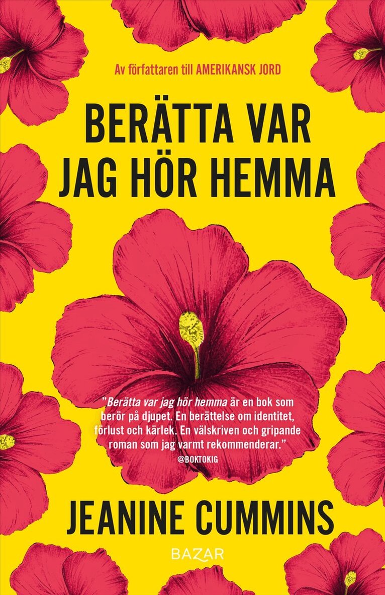 Jeanine Cummins - Berätta var jag hör hemma, Pocket. Tillgänglighet: Kommande