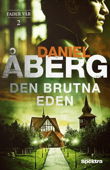 Daniel Åberg - Den brutna eden, Häftad
