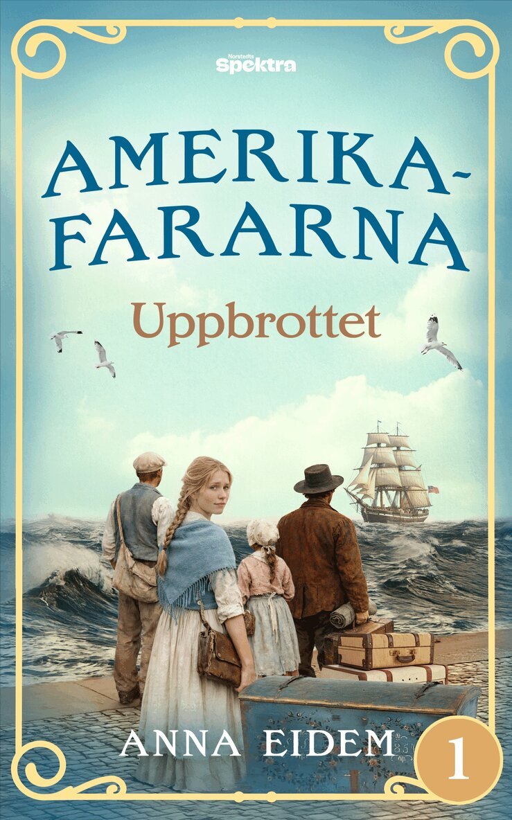 Anna Eidem - Uppbrottet, Häftad