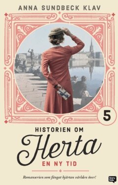 Anna Sundbeck Klav - Historien om Herta. En ny tid, Häftad