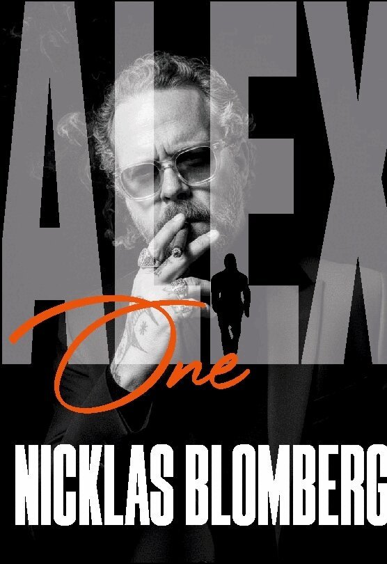 Nicklas Blomberg - Alex : One, Inbunden