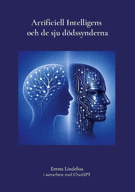 Emma Lindelius - Artificiell Intelligens och de sju dödssynderna, Häftad