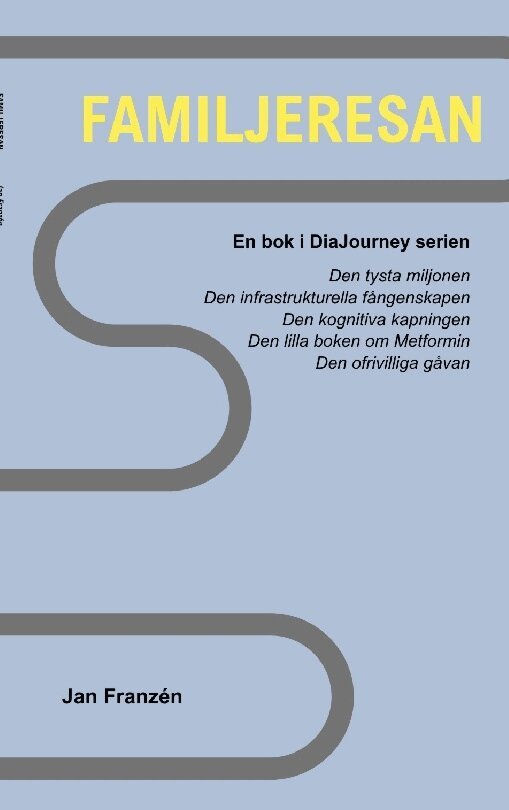 Jan Franzen - Familjeresan : att vara anhörig när allt förändras, Häftad