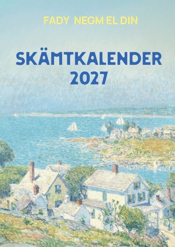 Fady Negm el din - Skämtkalender 2027, Häftad. Tillgänglighet: Lägg i varukorg