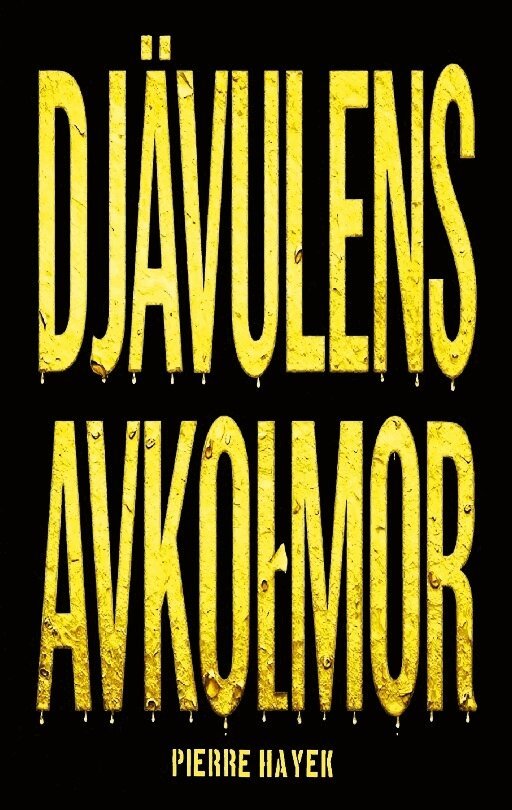 Pierre Hayek - Djävulens avkommor, Häftad. Tillgänglighet: Lägg i varukorg
