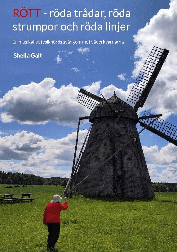 Sheila Galt - Rött : röda trådar, röda strumpor och röda linjer - en musikalisk fysiknörd, Häftad. Tillgänglighet: Lägg i varukorg