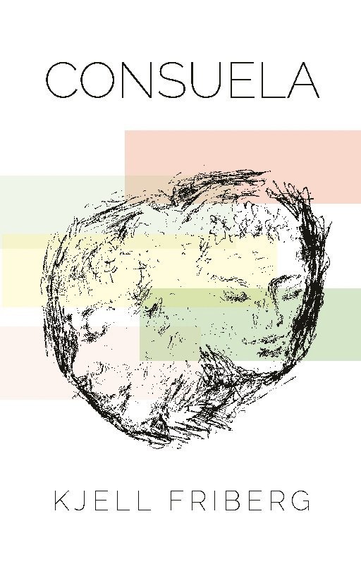 Kjell Friberg - Consuela, Häftad