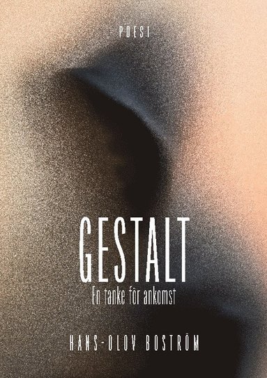 bokomslag Gestalt - En tanke för ankomst