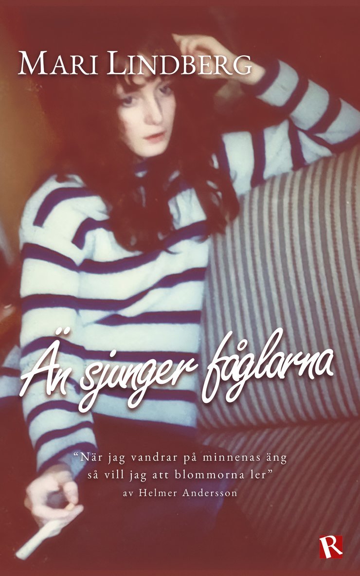 Mari Lindberg - Än sjunger fåglarna, Häftad