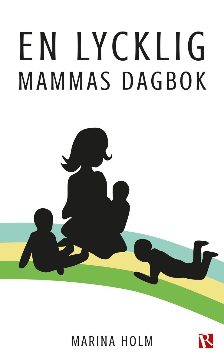 Marina Holm - En lycklig mammas dagbok, Häftad
