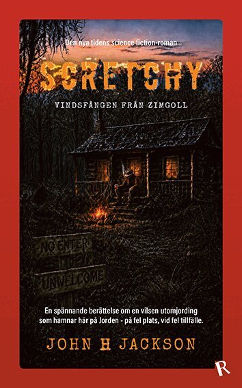 John H Jackson - Scretchy : Vindsfången från Zimgoll, Häftad