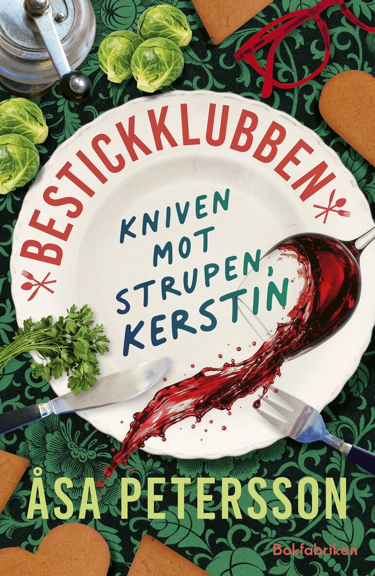 Åsa Petersson - Kniven mot strupen, Kerstin, Inbunden. Tillgänglighet: Kommande