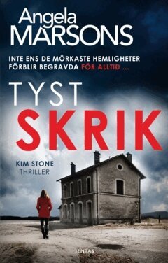 Angela Marsons - Tyst skrik, Häftad