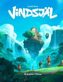 Lucas Falk - Vindsjäl : rollspel i en färgstark och främmande värld, Häftad. Tillgänglighet: Lägg i varukorg