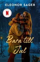 Eleonor Sager - Bara till jul, Inbunden