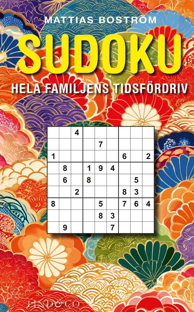 Mattias Boström - Sudoku : hela familjens tidsfördriv, Pocket. Tillgänglighet: Kommande