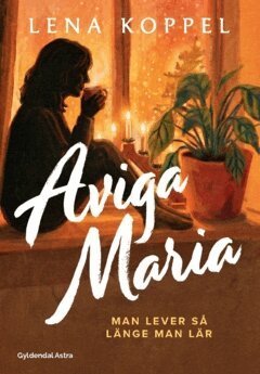 Lena Koppel - Man lever så länge man lär, Häftad. Tillgänglighet: Lägg i varukorg