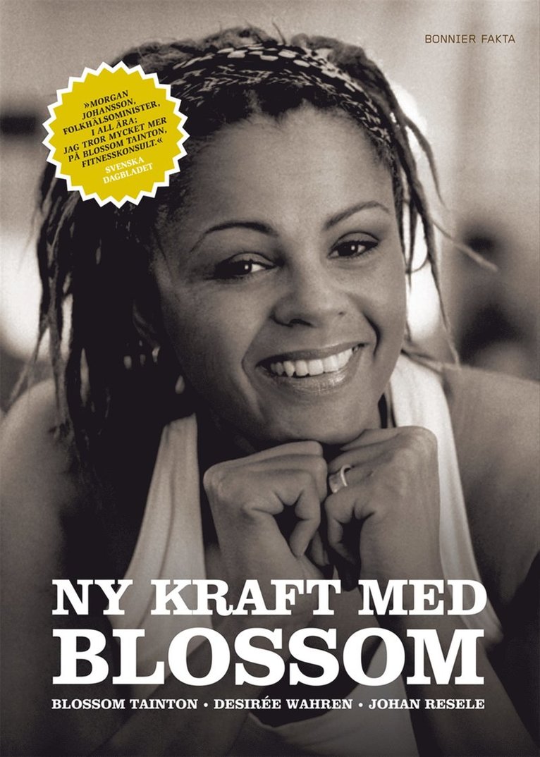 Desirée Wahren, Blossom Tainton-Lindquist - Ny kraft med Blossom, Häftad