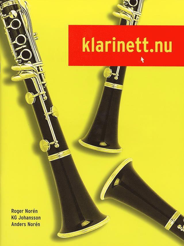 Roger Norén, KG Johansson, Anders Norén - Klarinett.nu, Häftad