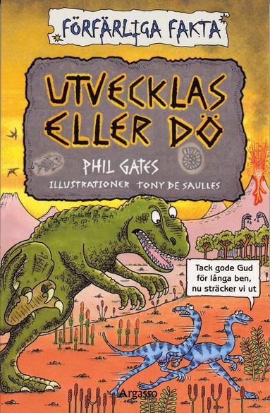 Phil Gates - Utvecklas eller dö, Häftad