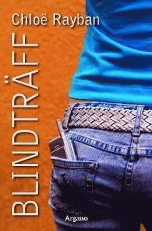 Chloë Rayban - Blindträff, Häftad