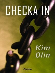 Kim Olin - Checka in, Häftad