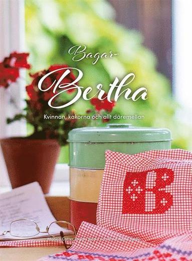 bokomslag Bagar-Bertha