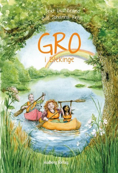 Lisa Brand - Gro i Blekinge, Inbunden