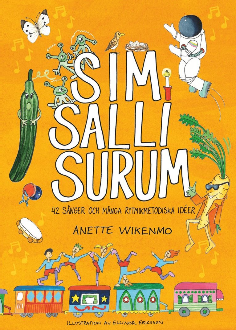 Anette Wikenmo - Sim Salli Surum, Häftad