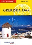 bokomslag Grekiska öar : reseguide (utan separat karta)