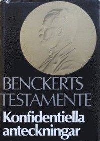bokomslag Benckerts testamente : konfidentiella anteckningar angående Bankinspektionens verksamhet