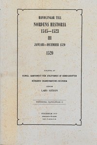 bokomslag Handlingar till Nordens historia 1515-1523. 3, Januari-december 1520