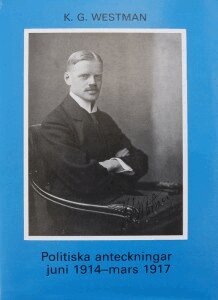 W. M. Carlgren - Politiska anteckningar juni 1914-mars 1917, Inbunden