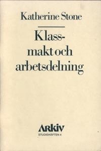 Klassmakt och arbetsdelning 1