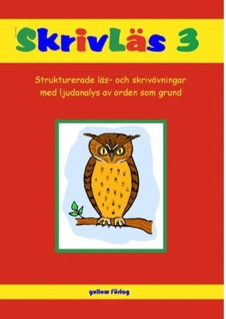 Margit  Melander Gullan Löwenbrand Jansson, Lennart Jansson - FonoMix SkrivLäs 3, Häftad