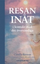 Resan inåt : i kontakt med det översinnliga