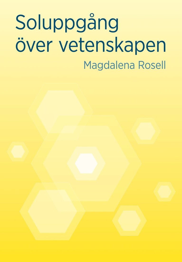 Soluppgång över vetenskapen 1